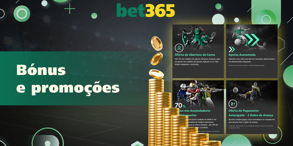 Bônus e promoções disponíveis no Bet365 para usuários do Bet365 Brasil
