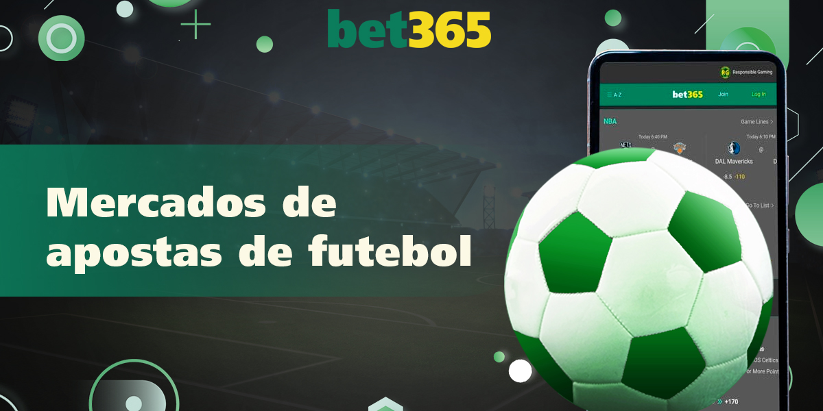 Quais opções de apostas em futebol estão disponíveis para os usuários da Bet365?