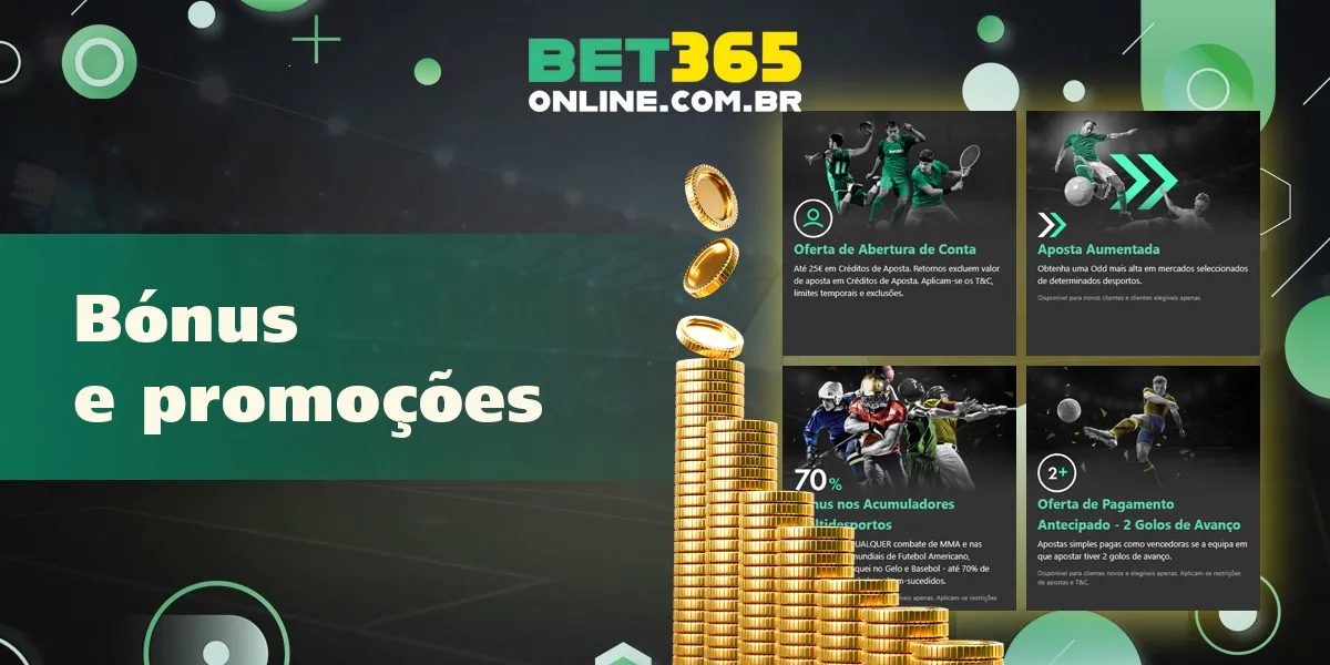 Bônus e promoções disponíveis no Bet365 para usuários do Bet365 Brasil